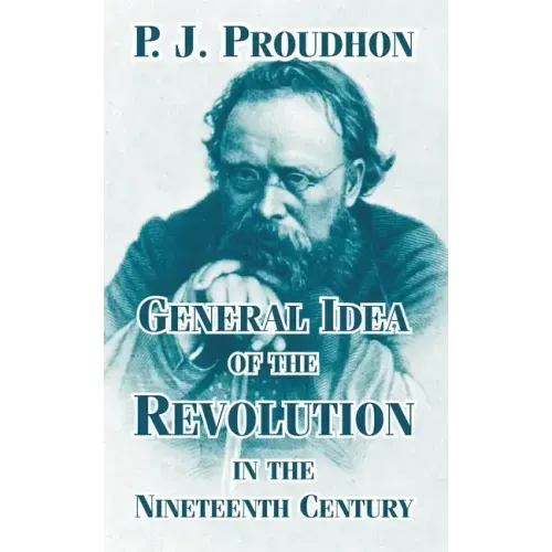 General Idea of the Revolution in the Nineteenth Century