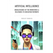 Artificial Intelligence - Obsolescence of the workforce & Relevance to Education Pathways