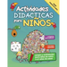 Actividades Didácticas para Niños: Juegos y Actividades para niños de entre 3 a 5 años de edad