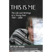 This Is Me: The Life and Writings of a Young Poet