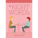 The Right Words