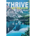 Thrive By Design: Your Guide to Abundant Living