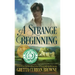 A Strange Beginning
