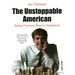The Unstoppable American: Bobby Fischer's Road to Reykjavik