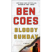 Bloody Sunday: A Thriller