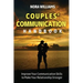 Couples' Communication Handbook: Improve Your Communication Skills to Make Your Relationship Stronger