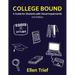 College Bound: A Guide for Students with Visual Impairments