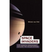 Space Invaders: How Robotic Spacecraft Explore the Solar System