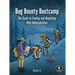 Bug Bounty Bootcamp: The Guide to Finding and Reporting Web Vulnerabilities