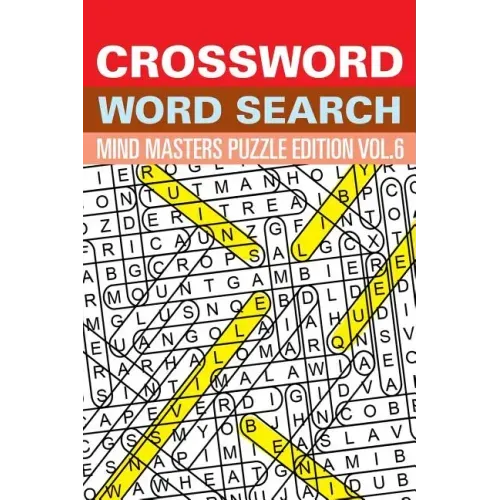 Crossword Word Search: Mind Masters Puzzle Edition Vol. 6