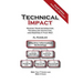 Technical Impact: Making Your Information Technology Effective, and Keeping It That Way
