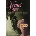 Venus Envy: A History of Cosmetic Surgery
