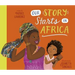 Our Story Starts in Africa: A Picture Book