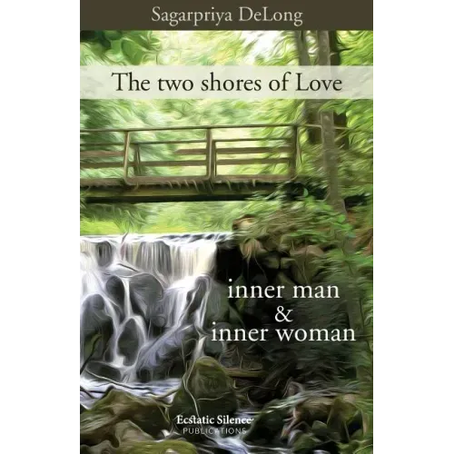 The two shores of Love: inner man & inner woman