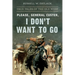 Please, General Custer, I Don't Want to Go: True Tales of the Old West
