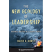 The New Ecology of Leadership: Business Mastery in a Chaotic World