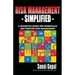 Risk Management Simplified: A Definitive Guide for Workplace and Process Risk Management