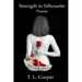 Strength in Silhouette: Poems