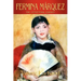 Fermina Marquez: The Centennial Edition