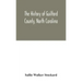 The history of Guilford County, North Carolina