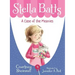 Stella Batts: A Case of the Meanies