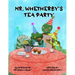 Mr. Whetherby's Tea party