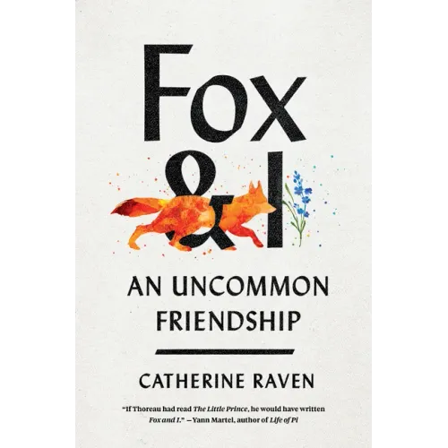 Fox and I: An Uncommon Friendship