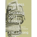 Business Plan Trucking 2021 Edition: Apply for an SBA Loan to start your Trucking Company