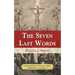 The Seven Last Words