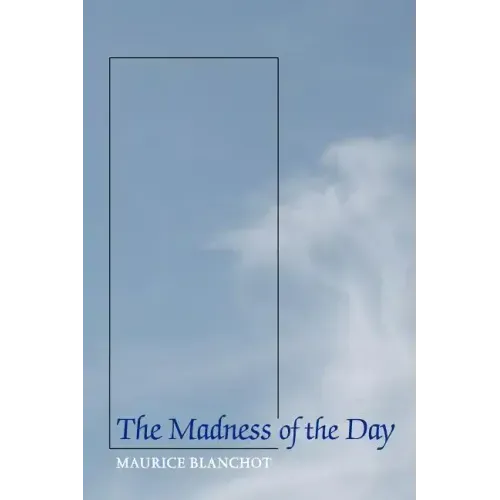 The Madness of the Day
