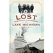 Lost Passenger Steamships of Lake Michigan