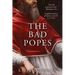The Bad Popes