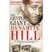 The Gentle Giant of Dynamite Hill: The Untold Story of Arthur Shores and His Family's Fight for Civil Rights
