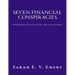 Seven Financial Conspiracies: Which Have Enslaved The American People