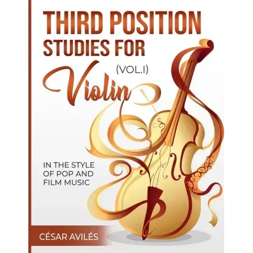 Third Position Studies for Violin, Vol, I