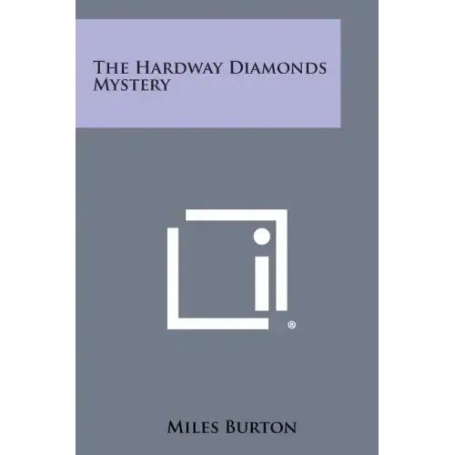 The Hardway Diamonds Mystery