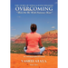The Story of Verna Louise Williams, OVERCOMING: "Then Do We With Patience Wait" Book Three