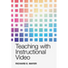 Teaching with Instructional Video