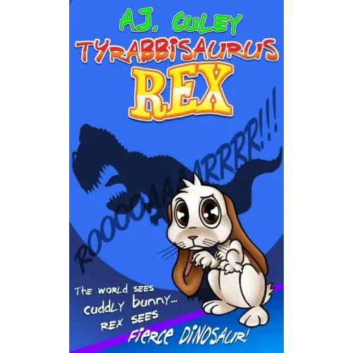 Tyrabbisaurus Rex