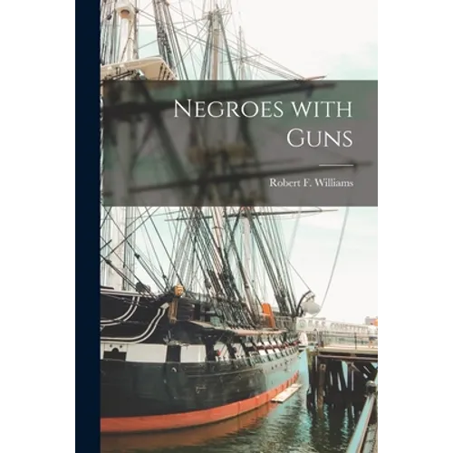 Negroes With Guns