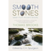 Smooth Stones taken from Ancient Brooks: Being a Collection of Sentences, Illustrations, and Quaint Sayings from the Works of that Renowned Puritan Th