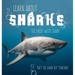 Learn About Sharks: The Great White Shark