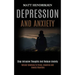 Depression and Anxiety: Stop Intrusive Thoughts and Reduce Anxiety (Natural Solutions to Stress, Insomnia and Anxiety Disorders)