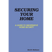 Securing Your Home