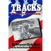 Tracks Memoirs of a Vietnam Veteran