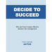 Decide to Succeed