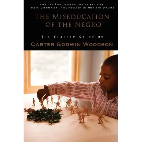 The Miseducation of the Negro