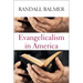 Evangelicalism in America