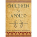 Children of Apollo: A Novel of the Roman Empire