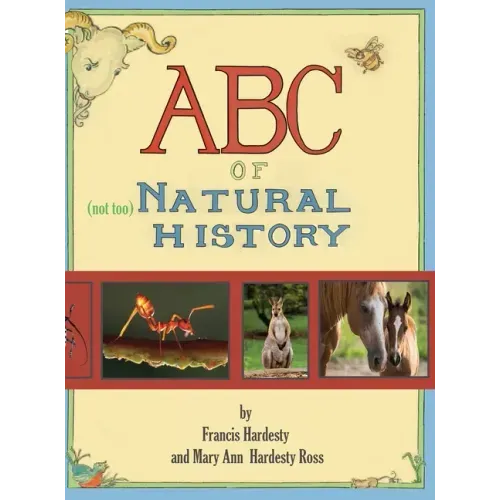 ABC of "Not Too" Natural History